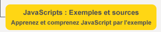 JavaScripts : Exemples et Sources